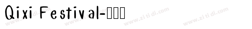 Qixi Festival字体转换